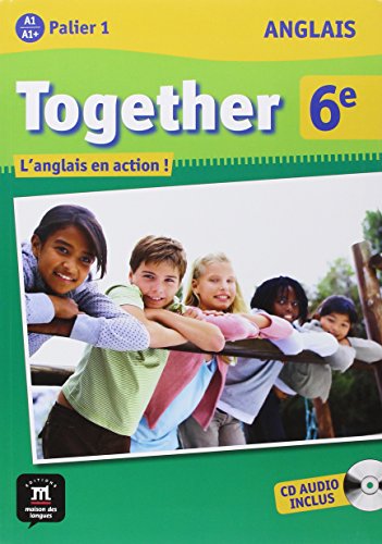 Anglais 6e Together - Livre de l'élève + CD audio