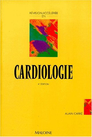 CARDIOLOGIE. Edition 1992