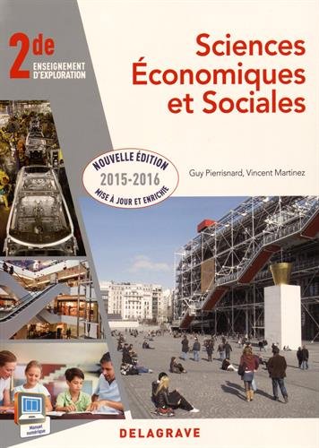 Sciences économiques et sociales 2de : Livre de l'élève