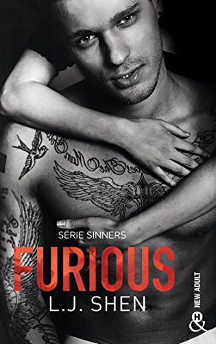 Furious: le tome 4 de la série New Adult à succès : SINNERS !