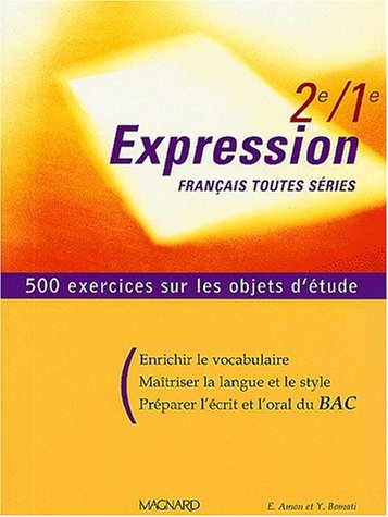 Français 2nde/1ère toutes séries Expression