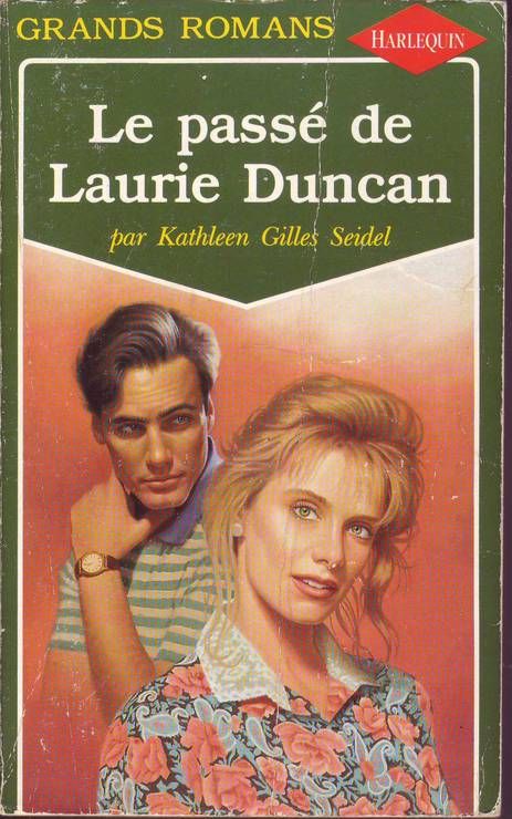 Le Passé de Laurie Duncan