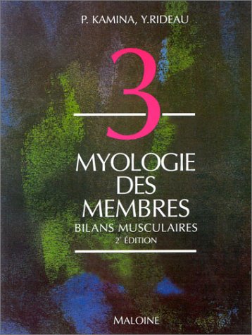 Myologie des membres : Bilans musculaires