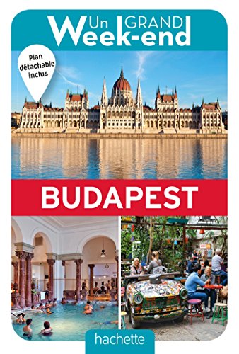 Un Grand Week-End à Budapest