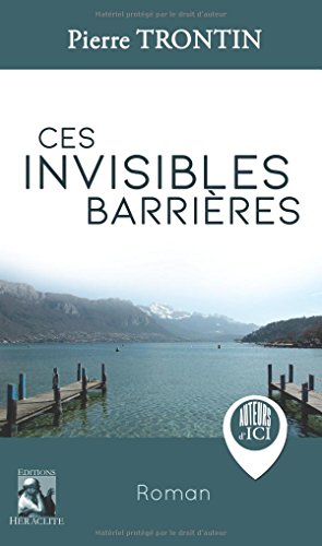 Ces invisibles barrières