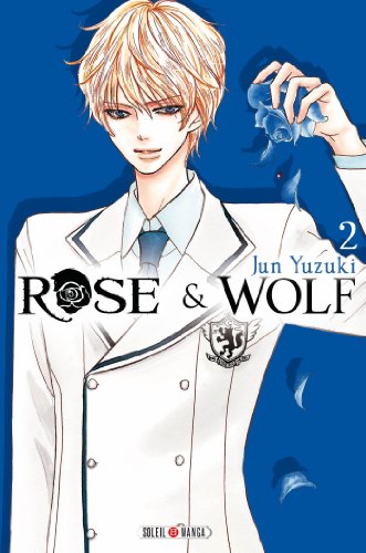 Rose & Wolf T2