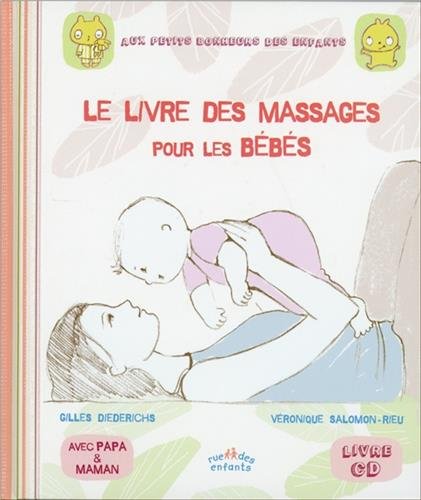 Le livre des massages pour les bébés (1CD audio)