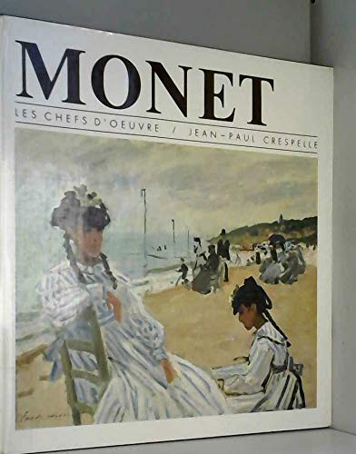 Monet : Chefs d'oeuvres