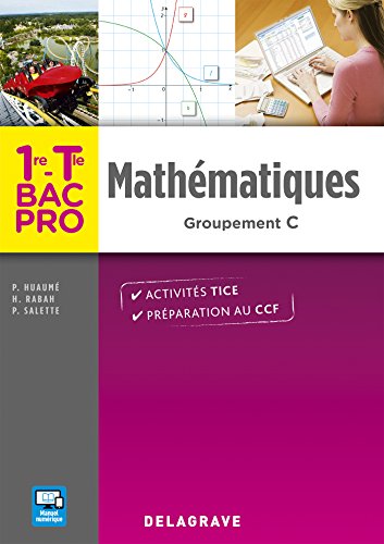 Mathématiques 1re, Tle Bac Pro Groupement C (2016) - Pochette élève