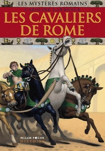 Les mystères romains, Tome 12 : Les cavaliers de Rome