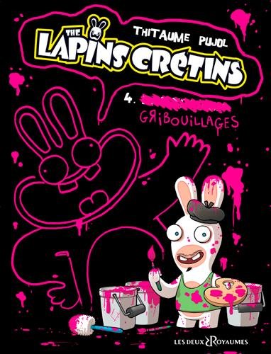 The lapins crétins, Tome 4 : Gribouillages