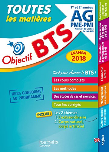 Objectif BTS Le tout en un BTS AG PME-PMI Examen 2018