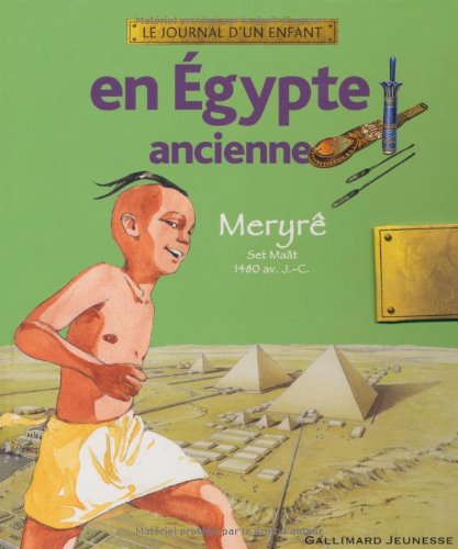 En Égypte ancienne: Meryrê, Set Maât, 1480 av. J.-C.
