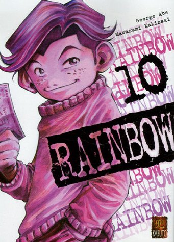 Rainbow, Tome 10 :