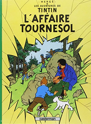 Les Aventures de Tintin, Tome 18 : L'affaire Tournesol