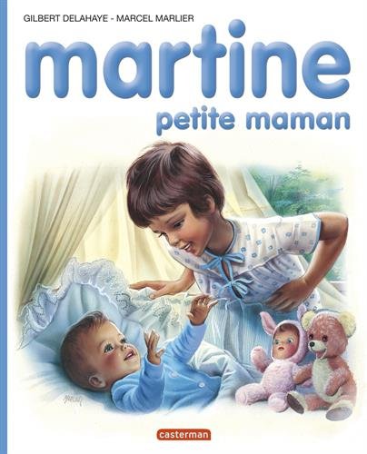 Martine, numéro 18 : Martine petite maman