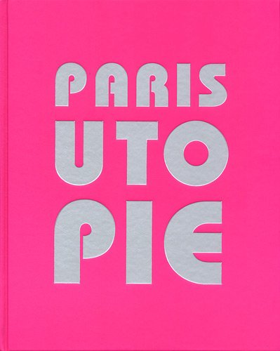 Paris utopie