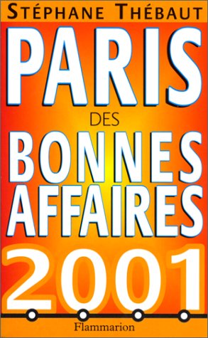 Le Paris des bonnes affaires 2001