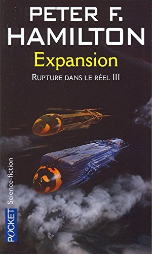 L'Aube de la nuit, tome 1 - Rupture dans le réel, volume 3 : Expansion
