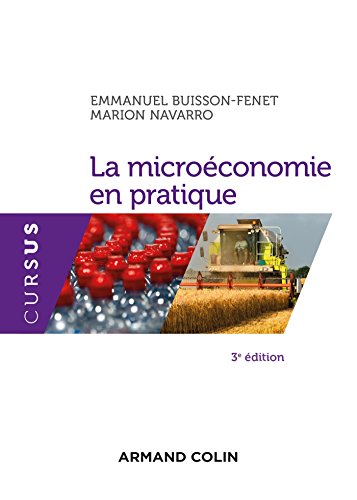 La microéconomie en pratique - 3e éd.