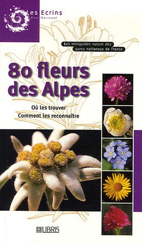 80 fleurs des Alpes
