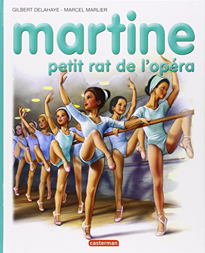 Martine, numéro 22 : Martine petit rat de l'opéra