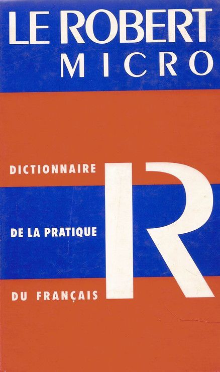 Le Robert Micro, Dictionnaire D'apprentissage Du Francais
