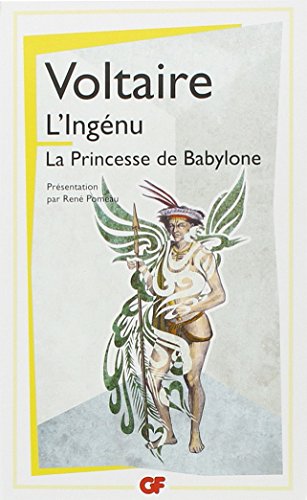 La bibliothèque idéale des 50 ans GF, Tome 17 : L'ingénu ; La princesse de Babylone