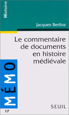 Le Commentaire de Document en Histoire médiévale