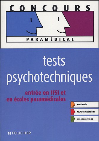 Tests psychotechniques, entrée en IFSI