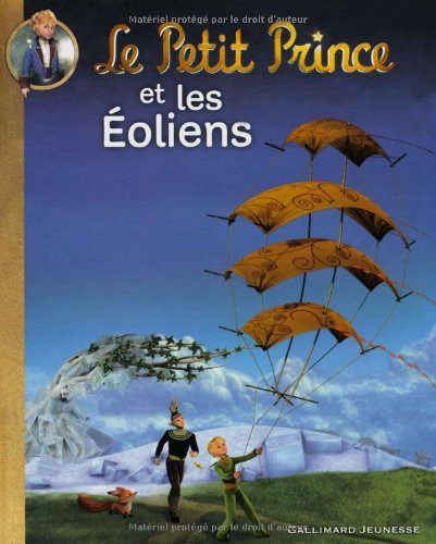 Le Petit Prince et les Éoliens