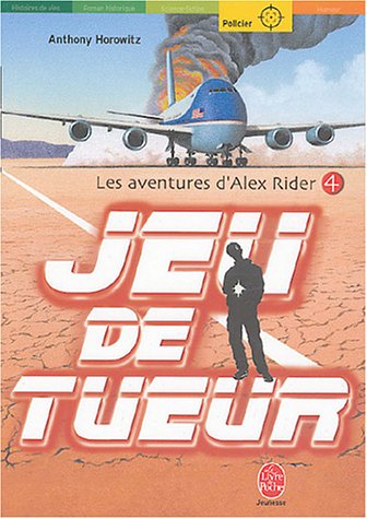 Les aventures d'Alex Rider, Tome 4 : Jeu de tueur