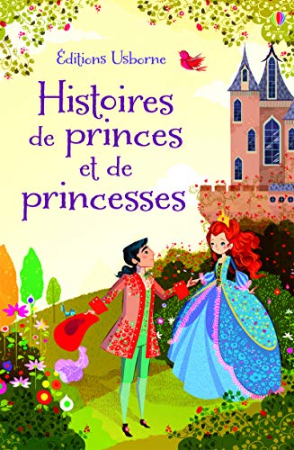 Histoires de princes et de princesses - Histoires du soir