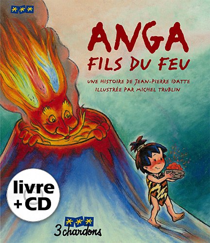 Anga fils du feu (1CD audio)