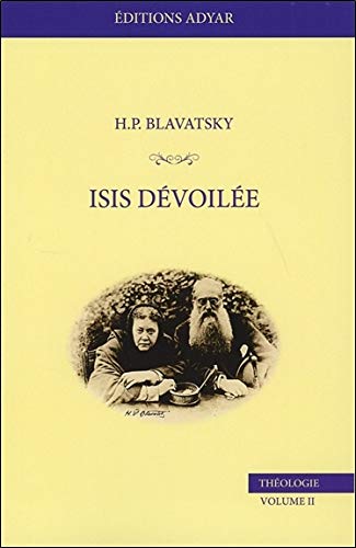 Isis dévoilée, tome 2 : Théologie