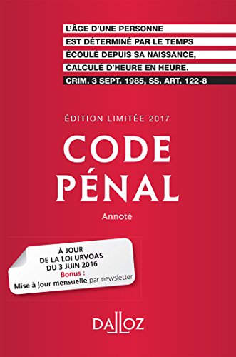 Code pénal 2017. Édition limitée - 114e éd.