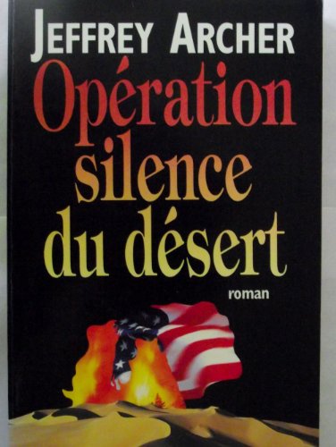Operation silence du desert