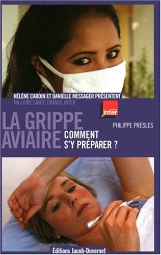 GRIPPE AVIAIRE-COMMENT S Y PRE
