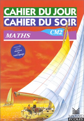 Cahier mathématiques CM2