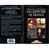 Dictionnaire encyclopédique de l'histoire de France
