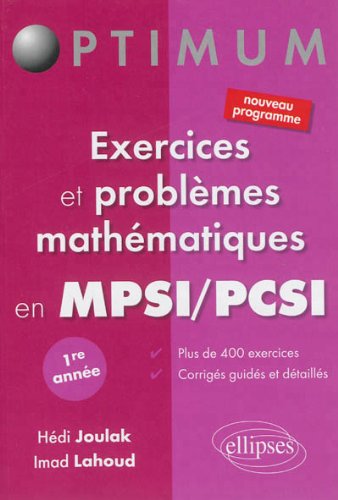 Exercices et Problèmes Mathématiques en MPSI/PCSI Première Année