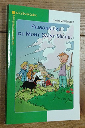 Prisonniers du Mont Saint Michel