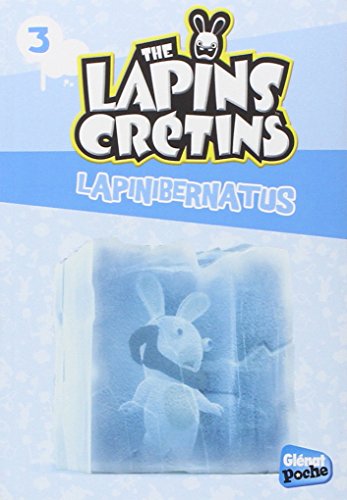 Glenat Poche - Les Lapins crétins T3 : Lapinibernatus