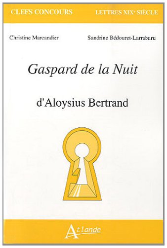 Gaspard de la nuit d'Aloysius Bertrand
