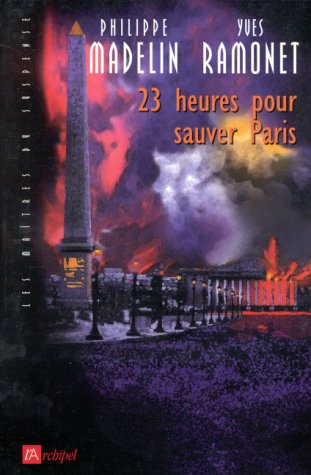 23 heures pour sauver Paris