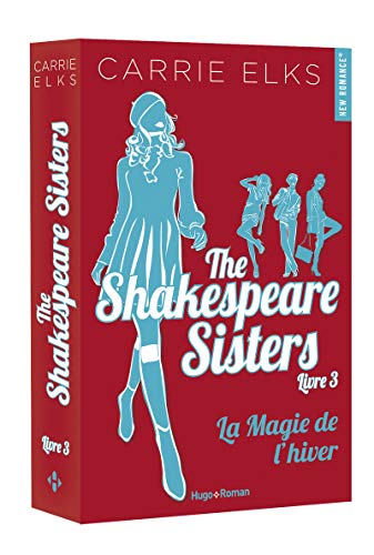 The Shakespeare sisters - tome 3 La magie de l'hiver (3)