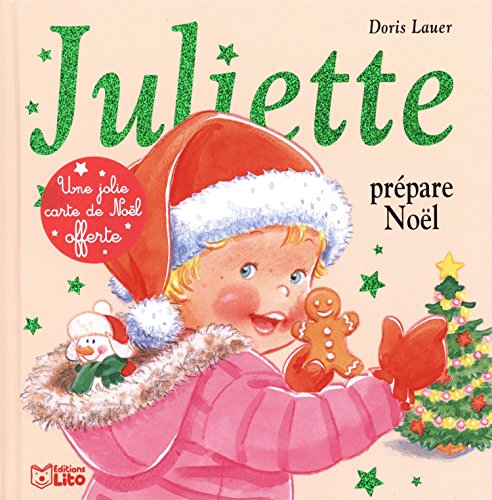 Juliette Prèpare Noël + carte de voeux offerte - Dès 3 ans