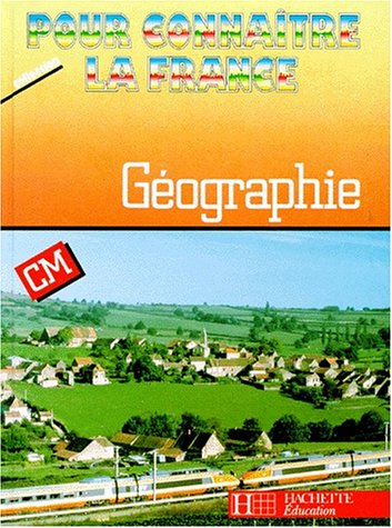 Géographie, CM, 1991. Livre de l'élève