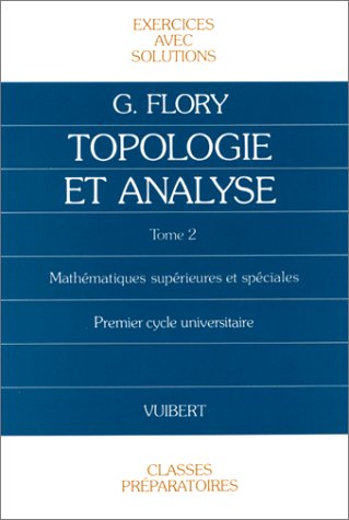 Exercices de topologie et d'analyse