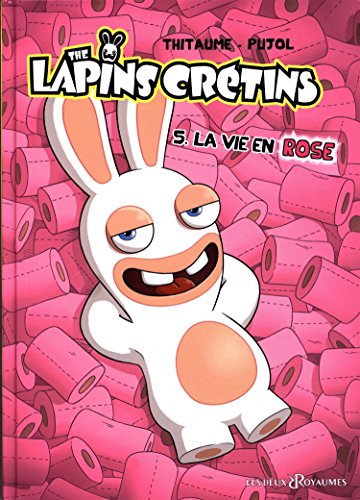The Lapins Crétins, Tome 5 : La vie en rose : Opération L'été BD 2016